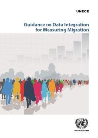 Book Cover for Guidance on Data Integration for Measuring Migration by United Nations, United Nations