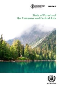 Book Cover for State of Forests of the Caucasus and Central Asia by United Nations, United Nations