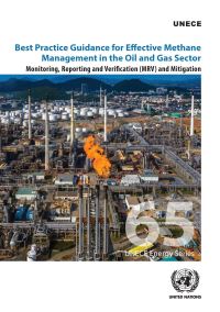 Book Cover for Best Practice Guidance for Effective Methane Management in the Oil and Gas Sector by United Nations