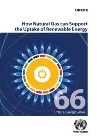 Book Cover for How Natural Gas Can Support the Uptake of Renewable Energy by United Nations