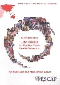 Book Cover for Strengthening Life Skills for Positive Youth Health Behavior by United Nations
