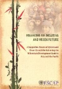 Book Cover for Financing an Inclusive and Green Future by United Nations