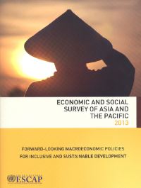 Book Cover for Economic and Social Survey of Asia and the Pacific 2013 by United Nations