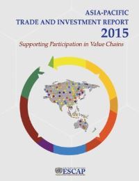 Book Cover for Asia-Pacific Trade and Investment Report 2015 by Mia MikiÔc, United Nations, United Nations