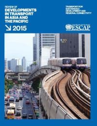 Book Cover for Review of Developments in Transport in Asia and the Pacific, 2015 by United Nations