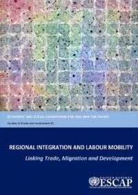 Book Cover for Regional Integration and Labour Mobility by Witada Anukoonwattaka, Adam Heal, United Nations