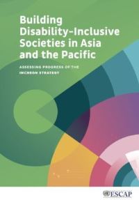 Book Cover for Building Disability-Inclusive Societies in Asia and the Pacific by United Nations