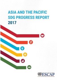 Book Cover for Asia and the Pacific SDG Progress Report 2017 by United Nations