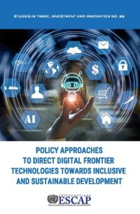 Book Cover for Policy Approaches to Direct Digital Frontier Technologies Towards Inclusive and Sustainable Development by United Nations