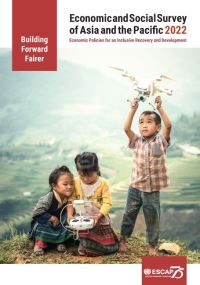 Book Cover for Economic and Social Survey of Asia and the Pacific 2022 by United Nations Economic and Social Commission for Asia and the Pacific 