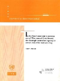 Book Cover for Is the Czech Economy a Success Story? by United Nations