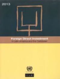 Book Cover for Foreign Direct Investment in Latin America and the Caribbean 2013 by United Nations