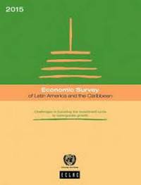 Book Cover for Economic Survey of Latin America and the Caribbean 2015 by United Nations