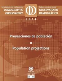 Book Cover for Latin America and the Caribbean Demographic Observatory 2014 by United Nations