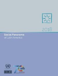 Book Cover for Social Panorama of Latin America 2018 by United Nations Economic Commission for Latin America and the Caribbean