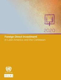 Book Cover for Foreign Direct Investment in Latin America and the Caribbean 2020 by United Nations Economic Commission for Latin America and the Caribbean