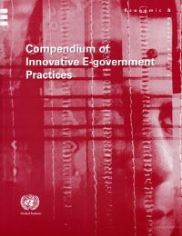 Book Cover for Compendium of Innovative E-Government Practices by United Nations