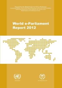 Book Cover for World E-Parliament Report 2012 by United Nations
