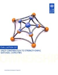 Book Cover for Evaluation of UNDP Contribution to Strengthening National Capacities by United Nations Development Programme