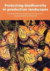 Book Cover for Protecting Biodiversity in Production Landscapes by United Nations Development Programme