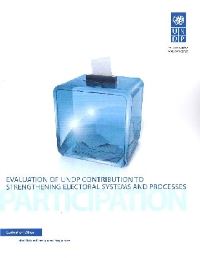 Book Cover for Evaluation of UNDP Contribution to Strengthening Electoral Systems and Processes by United Nations Development Programme