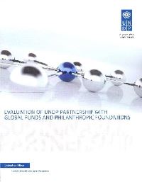 Book Cover for Evaluation of UNDP Partnership With Global Funds and Philanthropic Foundations by United Nations Development Programme