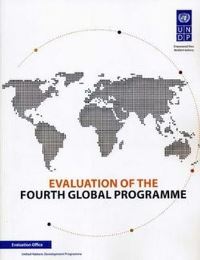 Book Cover for Evaluation of the Fourth Global Programme by United Nations Development Programme