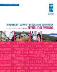 Book Cover for Independent Country Programme Evaluation of UNDP Contribution Republic of Rwanda by United Nations Development Programme, United Nations Development Programme