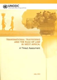 Book Cover for Transnational Trafficking and the Rule of Law in West Africa by United Nations Office on Drugs and Crime