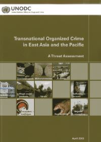 Book Cover for Transnational Organized Crime in East Asia and the Pacific by United Nations