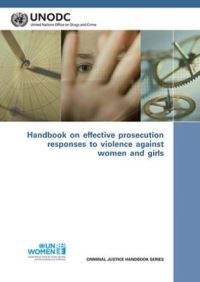Book Cover for Handbook on Effective Prosecution Responses to Violence Against Women and Girls by United Nations Office on Drugs and Crime