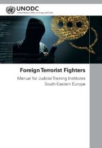 Book Cover for Foreign Terrorist Fighters by United Nations Office on Drugs and Crime