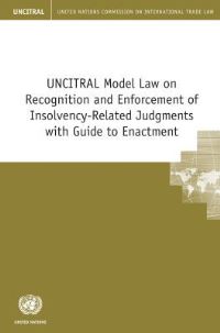 Book Cover for UNCITRAL Model Law on Recognition and Enforcement of Insolvency-Related Judgments With Guide to Enactment by United Nations Commission on International Trade Law