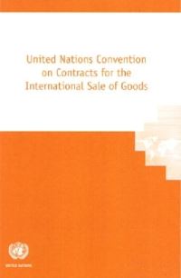 Book Cover for United Nations Convention on Contracts for the International Sale of Goods by United Nations
