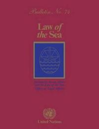 Book Cover for Law of the Sea Bulletin, Number 74, 2011 by United Nations