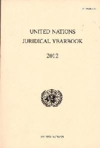 Book Cover for United Nations Juridical Yearbook 2012 by Office of Legal Affairs