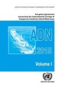 Book Cover for European Agreement Concerning the International Carriage of Dangerous Goods by Inland Waterways (ADN) by United Nations