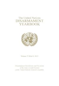 Book Cover for The United Nations Disarmament Yearbook 2012, Part 1 by Department for Disarmament Affairs