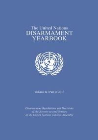Book Cover for The United Nations Disarmament Yearbook 2017 by United Nations Office of Disarmament Affairs