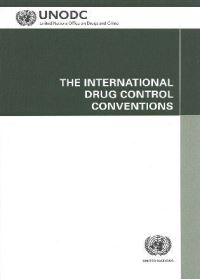 Book Cover for The International Drug Control Conventions by United Nations