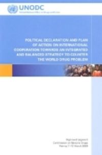 Book Cover for Political Declaration and Plan of Action on International Cooperation Towards an Integrated and Balanced Strategy to Counter the World Drug Problem by United Nations