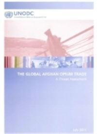 Book Cover for The Global Afghan Opium Trade by United Nations
