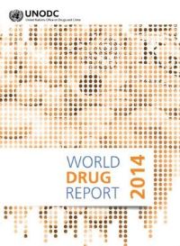 Book Cover for World Drug Report 2014 by United Nations Office on Drugs and Crime