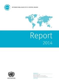 Book Cover for Report of the International Narcotics Control Board for 2014 by United Nations Office at Vienna