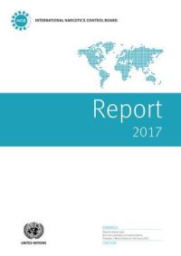 Book Cover for Report of the International Narcotics Control Board for 2017 by United Nations