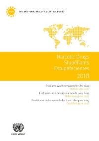 Book Cover for Narcotic Drugs 2018 (English/French/Spanish Edition) by International Narcotics Control Board