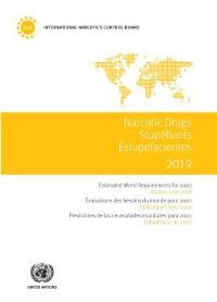 Book Cover for Narcotics Drugs 2019 by International Narcotics Control Board