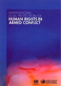 Book Cover for International Legal Protection of Human Rights in Armed Conflict by United Nations