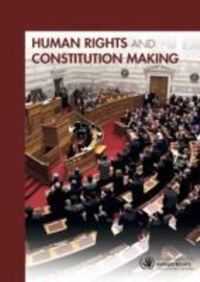 Book Cover for Human Rights and Constitution Making by United Nations