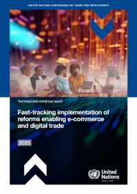 Book Cover for Fast-Tracking Implementation of Reforms Enabling E-Commerce and Digital Trade by United Nations Conference on Trade and Development